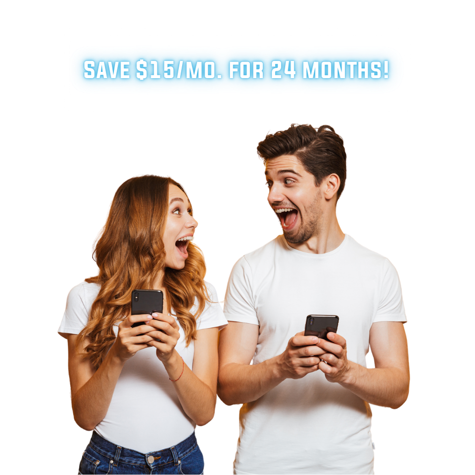 Save $15mo for 24 months